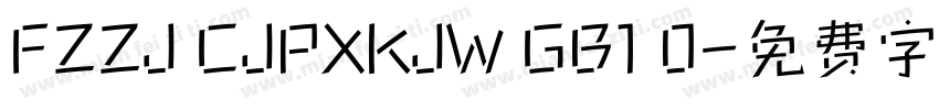 FZZJ CJPXKJW GB1 0字体转换